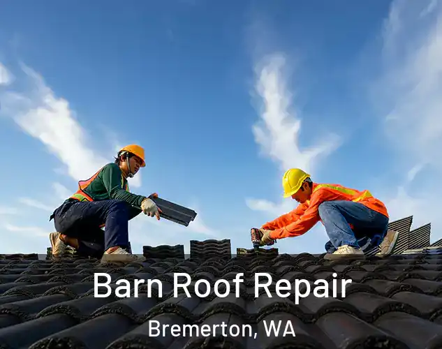  Barn Roof Repair Bremerton, WA