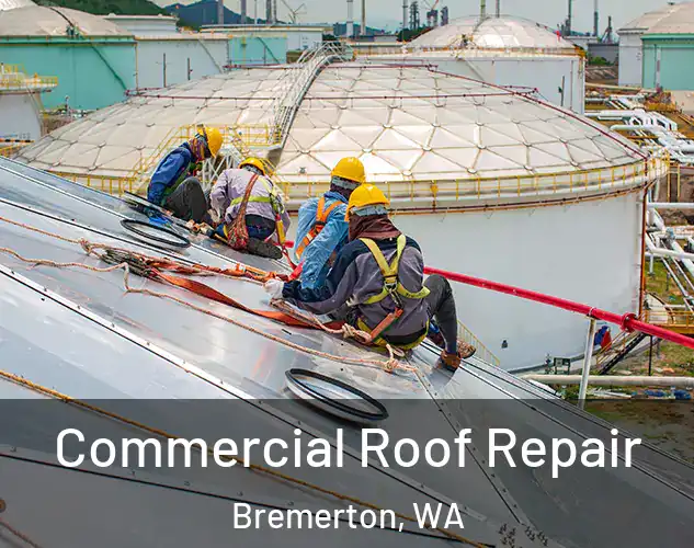  Commercial Roof Repair Bremerton, WA