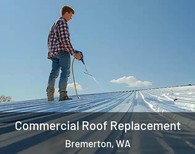  Commercial Roof Replacement Bremerton, WA