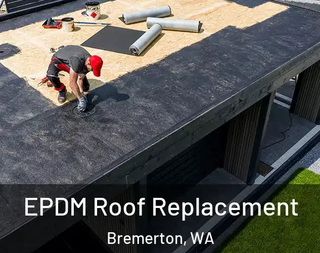  EPDM Roof Replacement Bremerton, WA