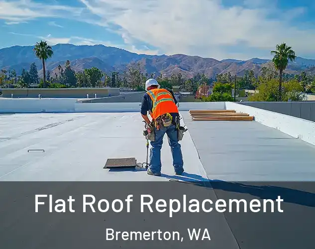  Flat Roof Replacement Bremerton, WA
