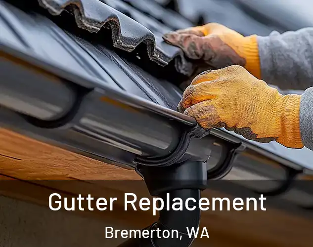  Gutter Replacement Bremerton, WA