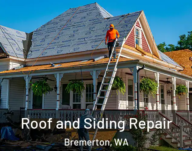  Roof and Siding Repair Bremerton, WA