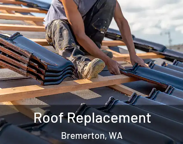  Roof Replacement Bremerton, WA