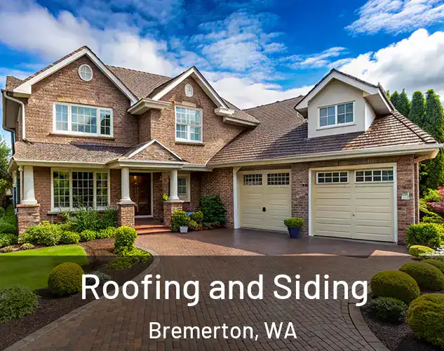  Roofing and Siding Bremerton, WA