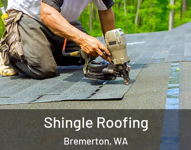  Shingle Roofing Bremerton, WA