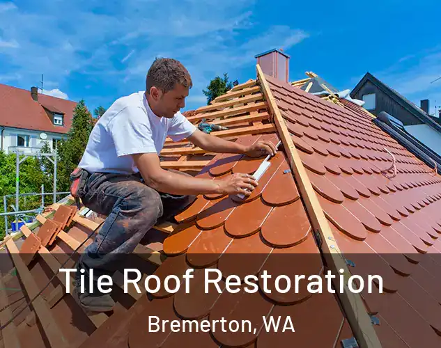  Tile Roof Restoration Bremerton, WA