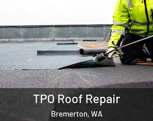  TPO Roof Repair Bremerton, WA
