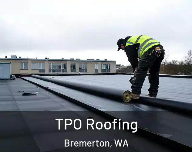  TPO Roofing Bremerton, WA